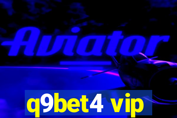 q9bet4 vip